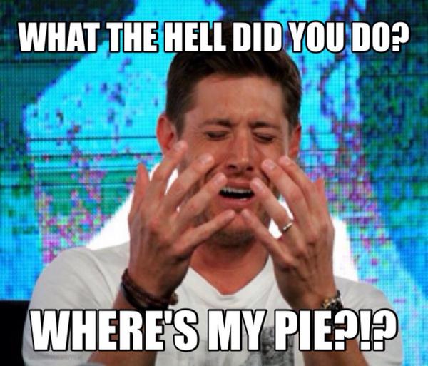 #IfDeanGetsHisPie #IDGHP #GISHWHES <a href="/fangirlsgish/">F.A.N.G.I.R.L.S.</a> C'mon, get him some pie!  We don't want to see the man cry!