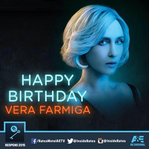 Happy Birthday to Bates Motel actress Vera Farmiga! 