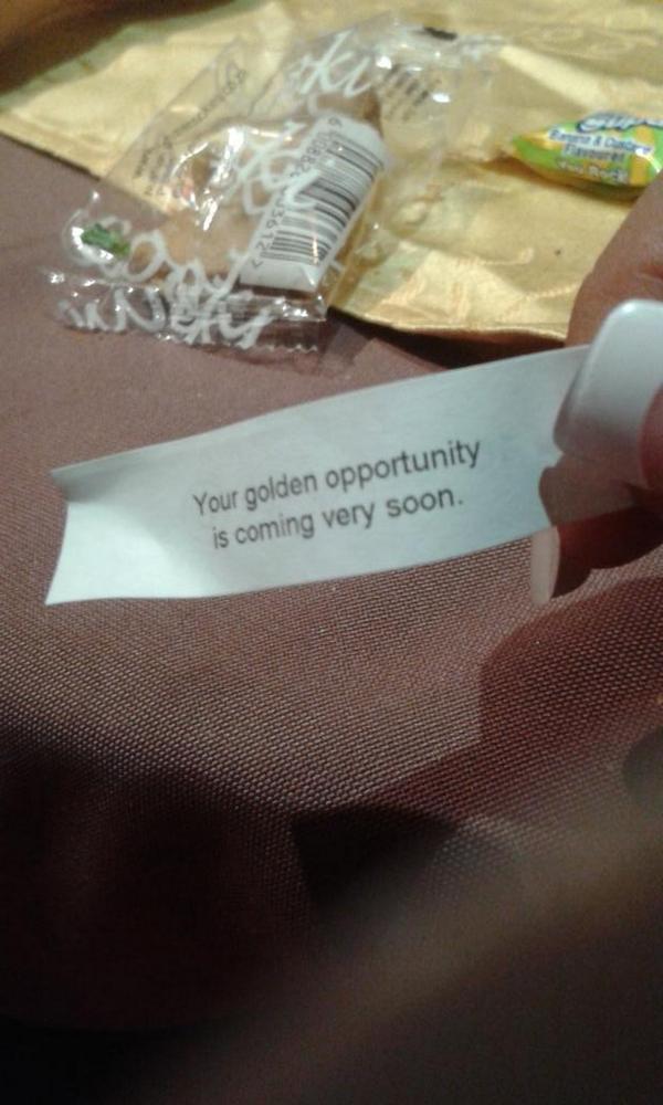 TarrynRego's tweet image. And in my #fortunecookie I got last night... interesting Hee #PositiveVibesMovement