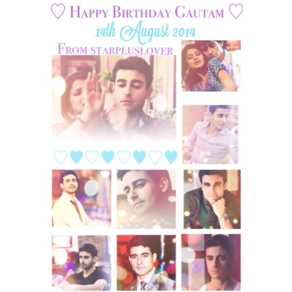  HAPPY HAPPY BIRTHDAY GAUTAM  Hope you have a fantastic day x best wishes x  