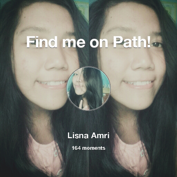 LisnaAmw's tweet photo. I've shared 164 memories with my friends on #Path - see them now at http://t.co/dJNeUODZy7! #thepersonalnetwork http://t.co/wmcURs9m2u