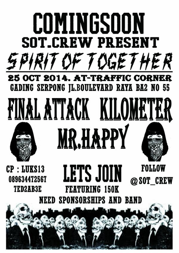 SOT_crew's tweet image. NEED MORE BAND!! COMING SOON!! @SOT_crew present: 25 okt 2014 at @Trafcorn gading serpong @TimeToProject   http://t.co/dQsJGw3Ovm""