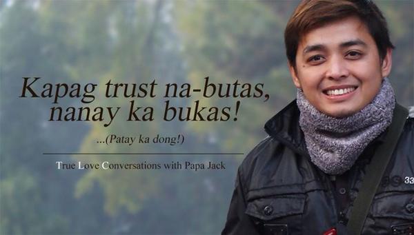 PapaJackQuotes's tweet photo. Patay ka dong! From @papajackontlc http://t.co/1WoyGfNAPb