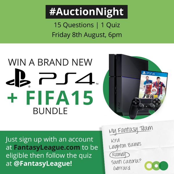 Tomorrow night. 15 questions. Win a PS4 + FIFA 15. RT this, follow us and be ready for #AuctionNight.