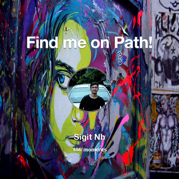 ssi_git's tweet photo. I've shared 186 memories with my friends on #Path - see them now at http://t.co/Y8lEJi8HpU! #thepersonalnetwork http://t.co/kp53Xqih6h