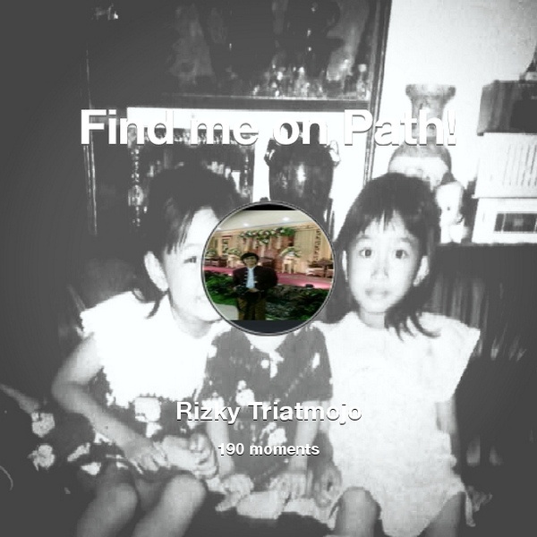 I've shared 190 memories with my friends on #Path - see them now at path.com! #thepersonalnetwork