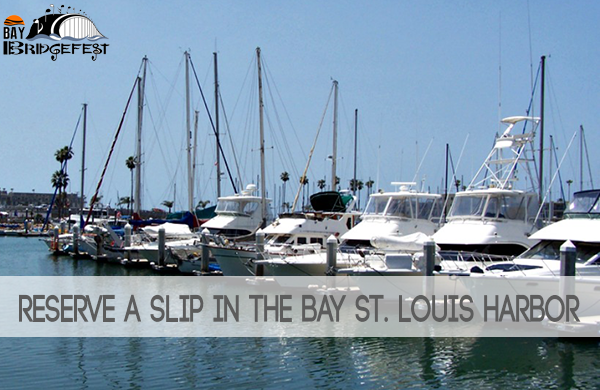 BayBridgeFest's tweet photo. Want to cruise into the Bay St. Louis Harbor for #BayBridgeFest? You'll need to reserve a slip, & they're going fast! http://t.co/Ov8aQQhTvK