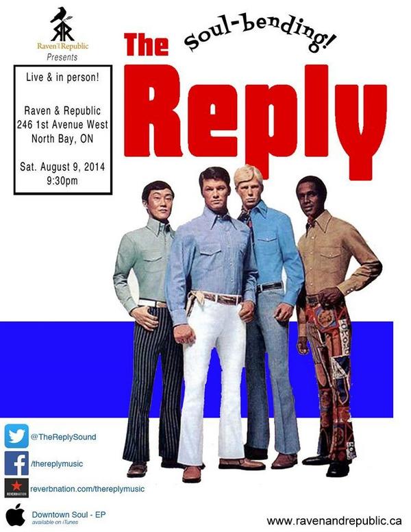 RavenandRepubli's tweet image. THE REPLY Sat. Aug 9 10pm @RavenandRepubli NO COVER!  Soul music.  @TheReplySound #TheReply #NorthBay #GoodTimes