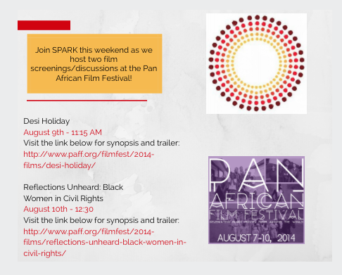 SPARKRJNOW's tweet photo. Join @SPARKRJNOW this weekend as we host two film screenings/discussions at the Pan African Film Festival! #PAFF2014 http://t.co/Af5lAhJCWT