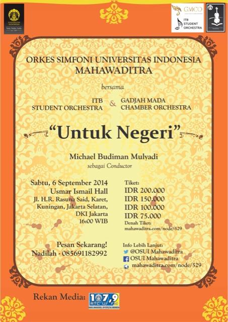 Pesan tiketmu sekarang!! #KonserUntukNegeri @GMCO_UKM @ITBOrchestra