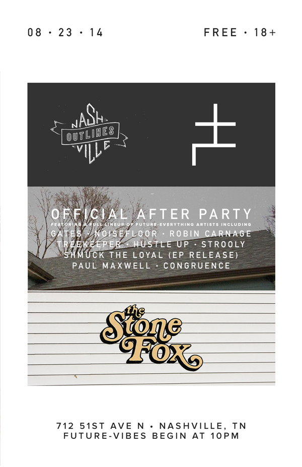 FTRVRYTHNG's tweet photo. EVENT PAGE // RSVP : http://t.co/lymuXppvmw : #NASHVILLE #OUTLINES #FESTIVAL 2014 OFFICIAL AFTER PARTY #FREE 10PM 18+ http://t.co/rvbWzVCmHD