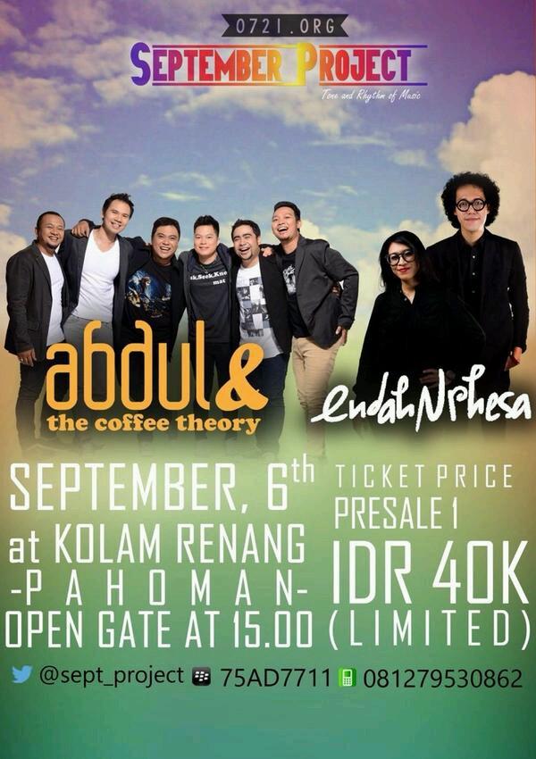 Presale ticket I harga 40K, hanya tersedia di Bian Musik hingga tanggal 15/8/2014. @Sept_Project