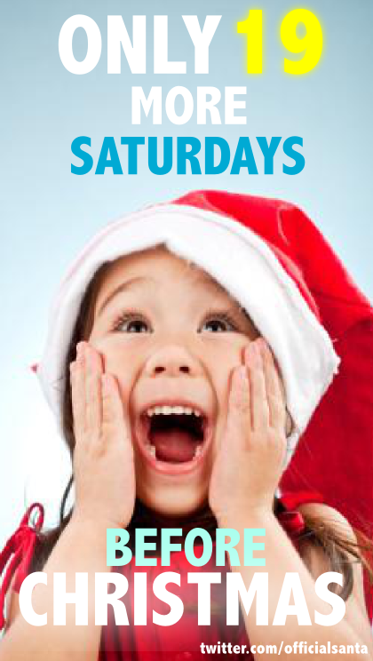 ☆☆☆ ONLY 19 MORE SATURDAYS BEFORE CHRISTMAS!!! ☆☆☆   #CountdownToChristmas 🎅🎁🎄⛄️