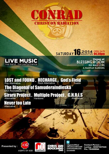 infogerejabdg's tweet image. RT @realmuchkreatif Saksikan Fresh Christian Band di acara CONRAD Christ On Radiation Sabtu 16/08/14 Open gate 16.30