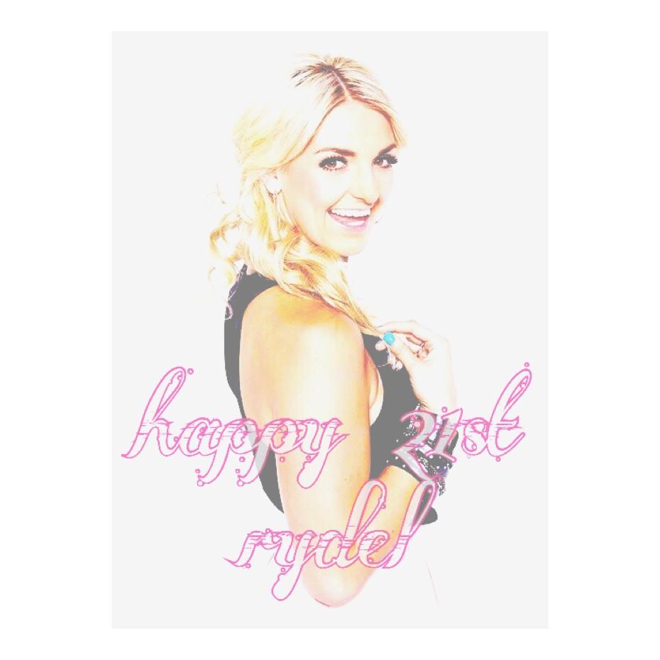   happy 21st birthday too the beautiful rydel lynch  have a good day today I love youuuuu   