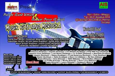 Dicari BAND MUSIK KEMERDEKAAN. 30-31 Agt 2014 Sidoarjo Regist 75.000 CP: Ronney 083854396377 cc:<a href="/indieSurabaya/">Indie Surabaya</a>