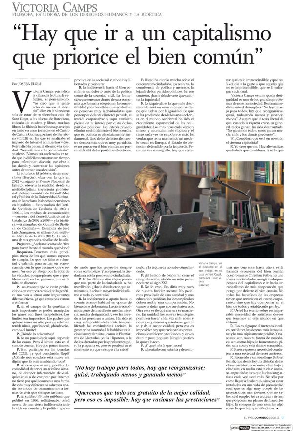 VICTORIA CAMPS “Hay que ir a un capitalismo que priorice el bien común” cultura.elpais.com/cultura/2014/0… …  via <a href="/SocialcumbreS/">Cumbre Social</a>