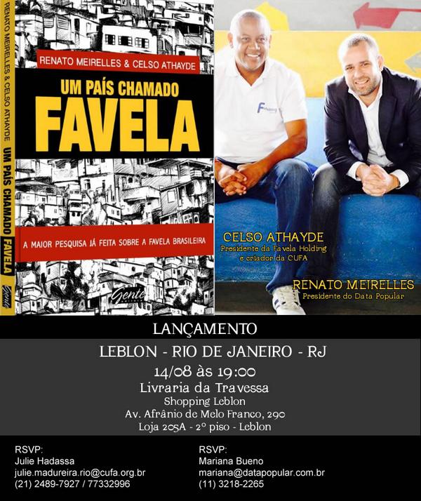 lançamento do #UmPaísChamadoFavela  dia 14 . 18 Horas ,  quem vai ?  Shopping Leblon.