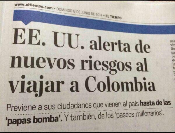 alejandroorju's tweet photo. #HoyCumpleSantosCanalla Y EE.UU ALERTA DE NUEVOS RIESGOS AL VIAJAR A COLOMBIA!  #UribeEsMiPresidente http://t.co/3HL1bnIp49" #