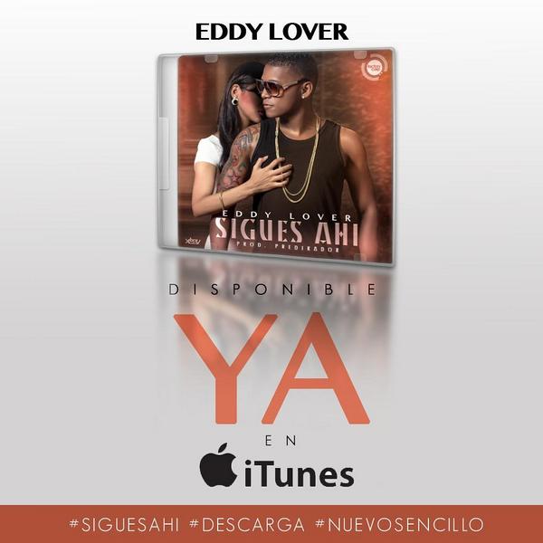 #Noticia el sencillo de <a href="/eddylover/">Eddy Lover</a> ya esta disponible en iTunes con la calidad que es! <a href="/RENEARAUZC/">Rene Arauz C.</a> @djflechacomando