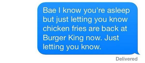 BurgerKing's tweet photo. Tell bae. 8/11. #chickenfriesareback http://t.co/H1XRt4lGks