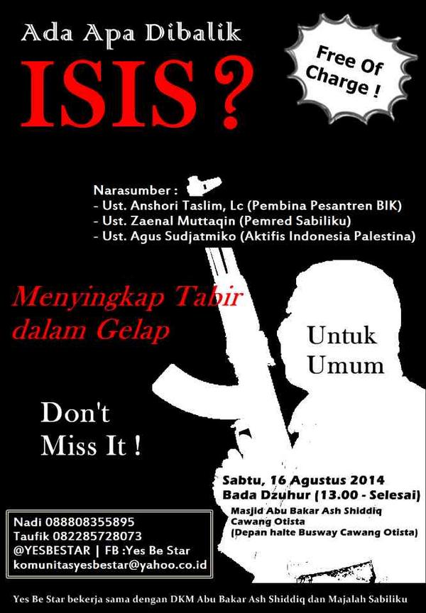 Yes Be Star Auf Twitter Ingin Tau Apa Itu Isis Sebenarnya Ada Apa Dibalik Isis Hadirilah Seminar Kepemudaan Yang Akan Mengupas Isis Http T Co Ki31omb6zr Twitter