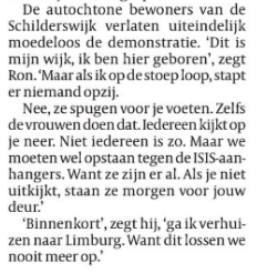 “De autochtone bewoners van de Schilderswijk verlaten uiteindelijk moedeloos de demonstratie"