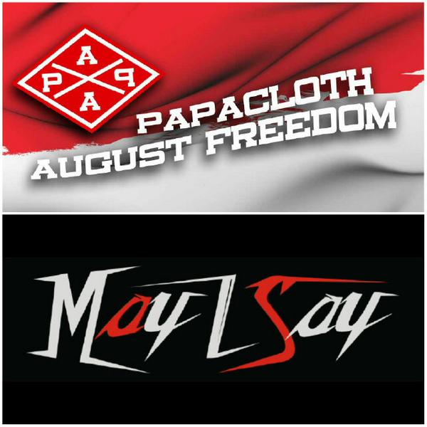 We Endorsement <a href="/mayisayofficial/">MAY I SAY</a> Band