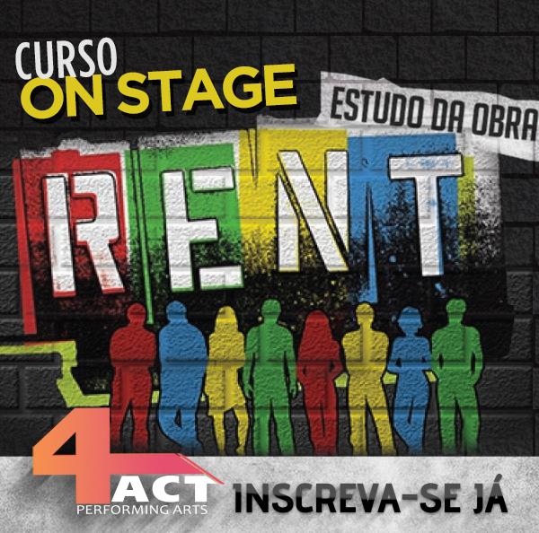4ActOficial's tweet image. Curso On Stage - RENT.  Inscrições abertas na #4act - Performing Arts #teatromusical #rent #cursoonstage