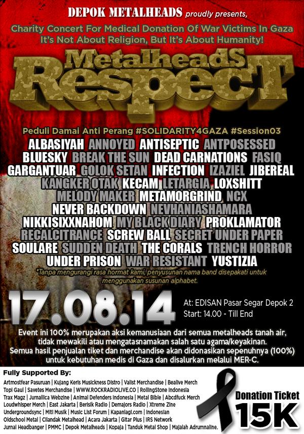 metalhdrespect's tweet image. Next event: Metalheads Respect - Peduli Damai Anti Perang #Solidarity4Gaza #Session03
17/08/14 @ Pasar Segar Depok 2.