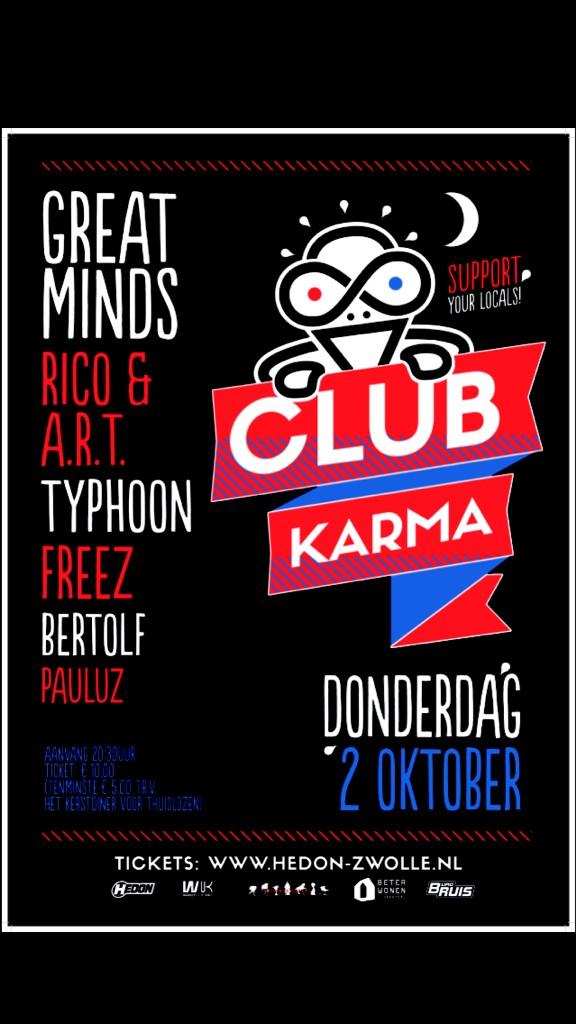BAM!! Kaarten besteld voor #ClubKarma in <a href="/hedonzwolle/">Hedon (oud account)</a> op 2 oktober. Met o.m. <a href="/greatmindsmusic/">GREATMINDS</a>, #Typhoon &amp; <a href="/Bertolf/">Berto</a>: