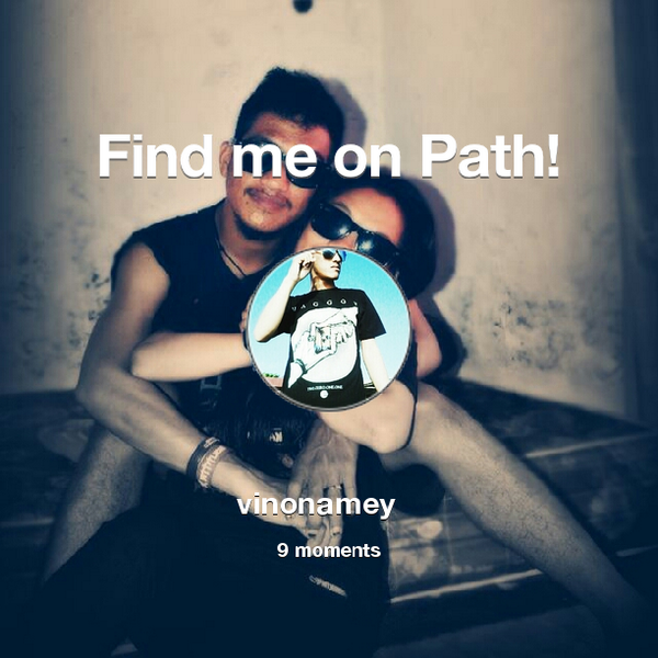 Find me on #Path now! Go to: path.com! #thepersonalnetwork