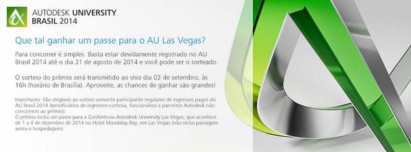 Quer um passe livre para AU Las Vegas? Registre-se para o #AUBrasil 2014 e concorra! autode.sk/1rqlFBS