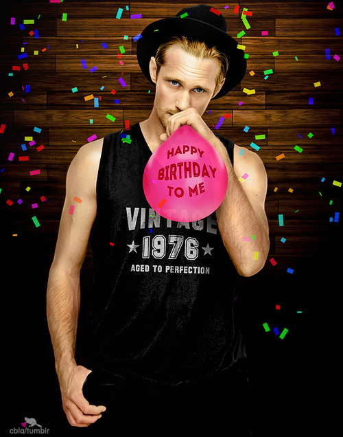 Happy Bday Alexander Skarsgård -      