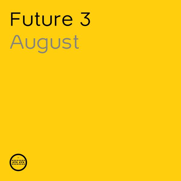 systemfuture3's tweet image. Future 3 : August
Soundcloud.com/systemfuture3 August 26th.