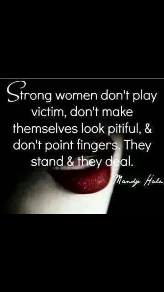 You are just untruthful to yourself when you play victims.