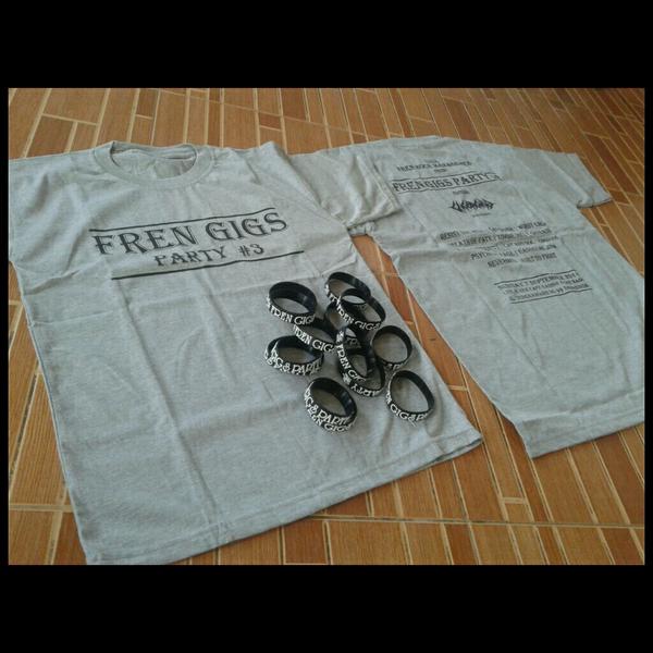 Ready guys official T-shirt and Wristband "Fren Gigs Party #3" Stok limited .... only 115rb ( pin 7649a97c )