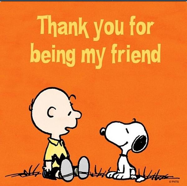 Peanuts Thank You For Being My Friend Http T Co Afkyacna1y Peanuts Thank You For Being My Friend Http T Co Afkyacna1y