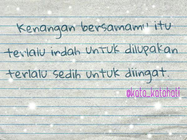O Xrhsths Kata Hati Sto Twitter Kenangan Bersamamu