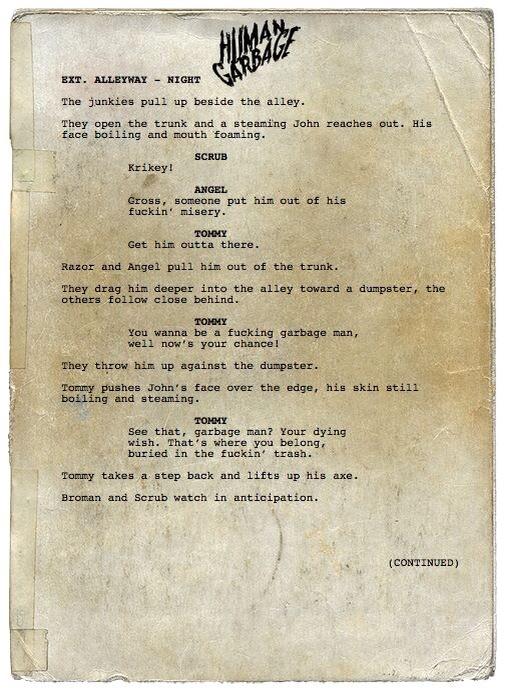 HumanGarbageMov's tweet image. A script excerpt from the film! Hurry! Only 7 days remain. We get to keep all funds raised! indiegogo.com/projects/human…