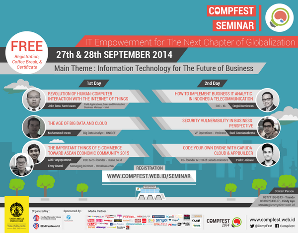 CompFest 2014 mengadakan seminar dengan speakers dan topik terkini nih. GRATIS, dapet coffe break dan sertifikat juga
