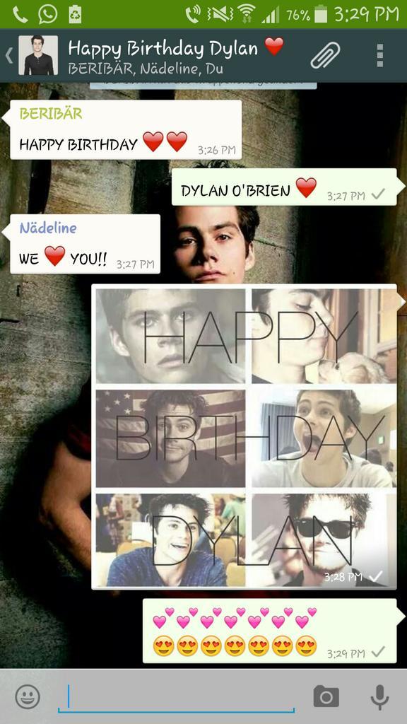 Dylan obrien We love you happy happy happy
BIRTHDAY Mady by me and 