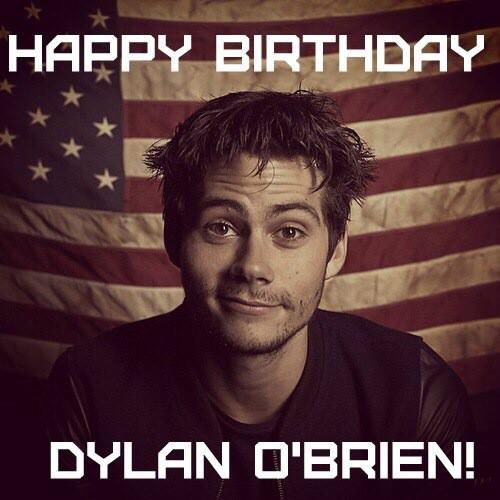  Happy birthday Dylan Obrien 