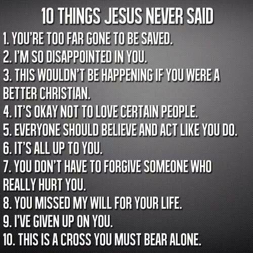 Ten Things Jesus Never Said ... 🙌