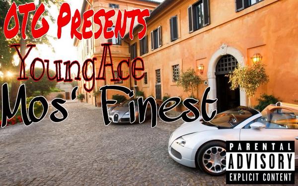 New Single Mos' Finest Comin Soon #JustWaitOnIt