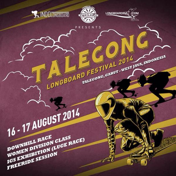 See you at talegong longboard fest 2014