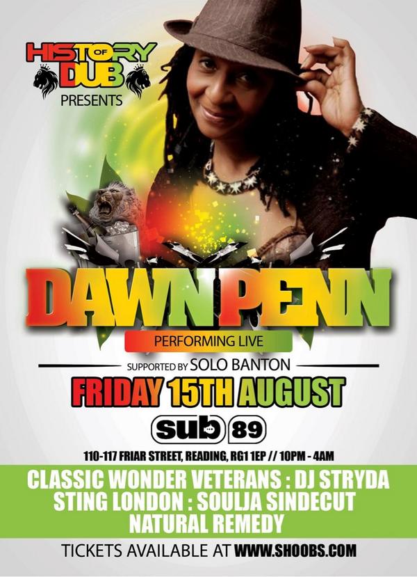 HISTORYOFDUB's tweet image. TONIGHT @dawnpennmusic &amp;amp; @solobanton Live  @ReadingSub89 !!