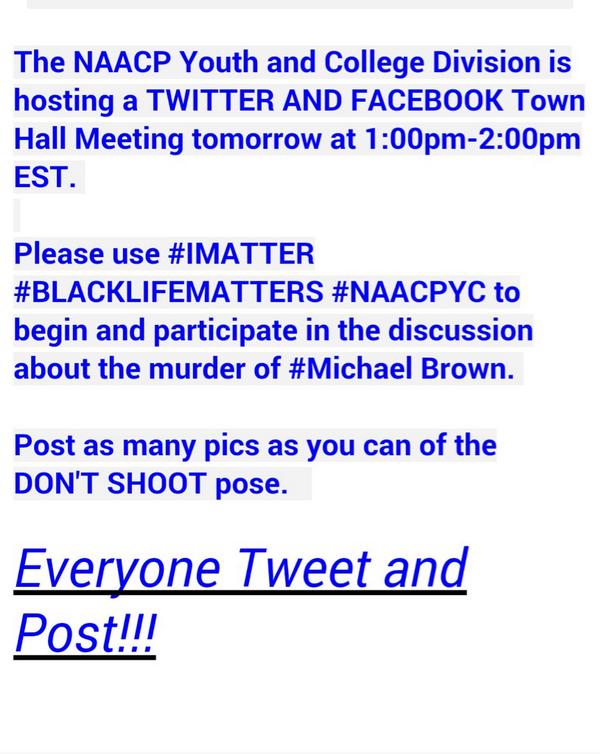 UKNAACP's tweet photo. Join us on social media at 1:00 for a town hall meeting. We want to see and hear how you feel about #MichaelBrown http://t.co/r7FFUJPBsa