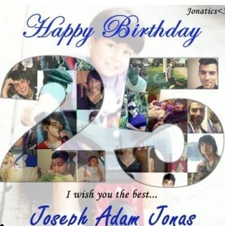 Happy 25th Birthday to Joe Jonas     