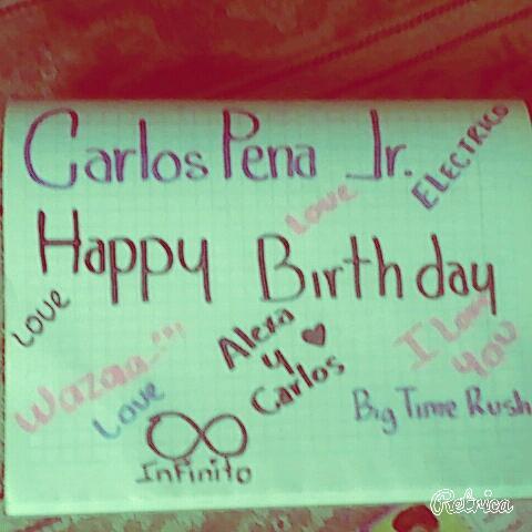 Happy birthday Carlos Pena Jr.
<3:3 I Love You:3 